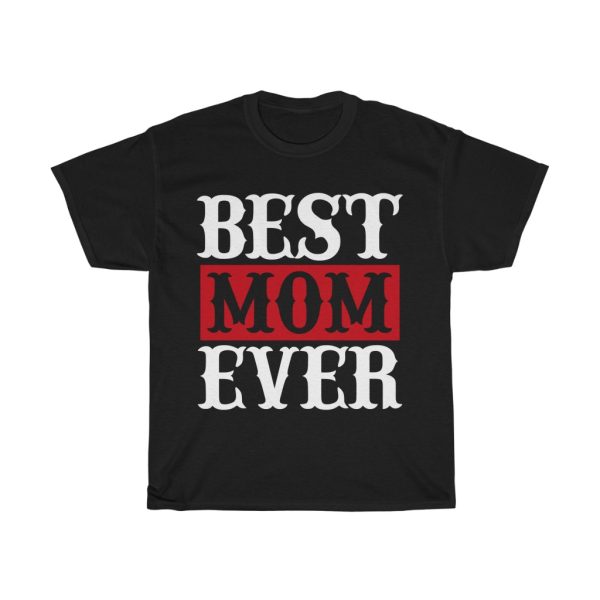 Best Mom Ever Tshirt Design 8