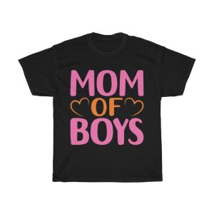 Mom Of Boys Mothers Day Tshirt