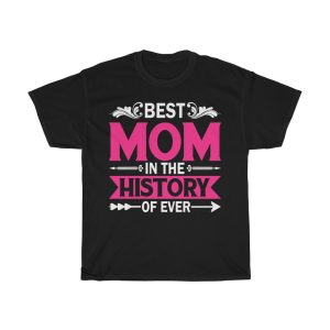 Best Mom In Mothers Day Tshirt