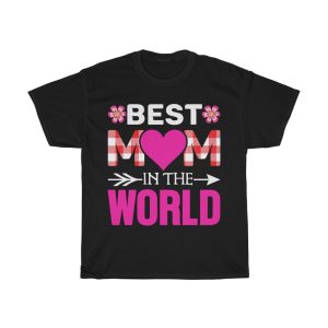 Best Mom In The World Tshirt Design 5