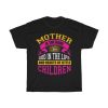 Mother Is The Name For God In The Lips And Hearts Of Little Children Tshirt Design 2