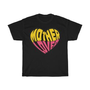 Mother Lover Tshirt