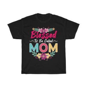 Blessed To Be Called Mom Tshirt Design 2