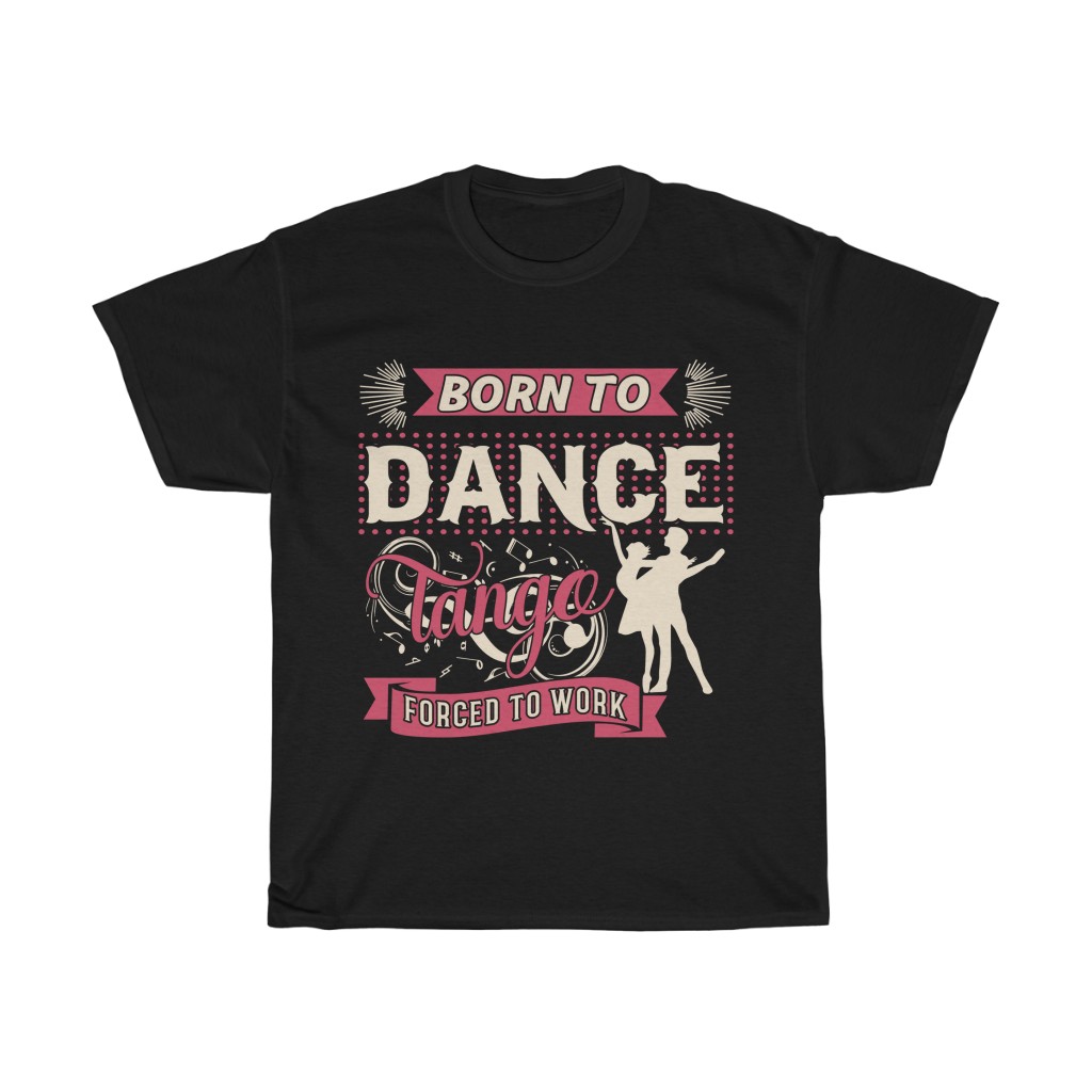 Born To Dance  Tshirt