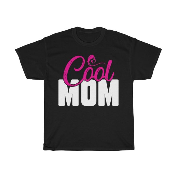 Cool Mom Tshirt Design 1