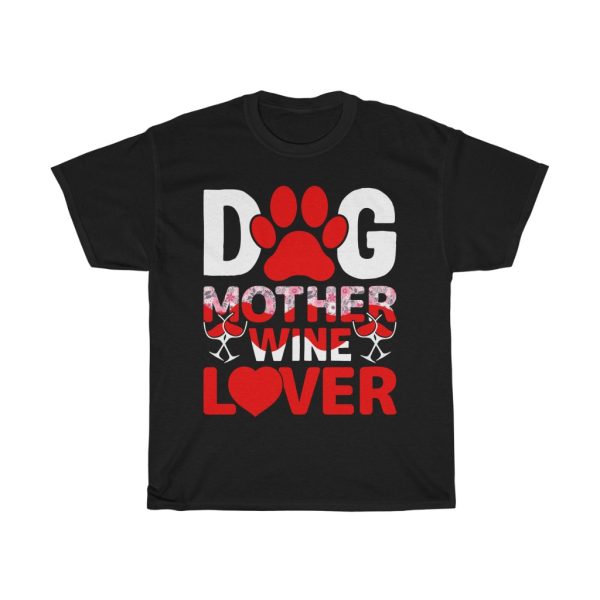 Dog Mother Wine Lover Tshirt Design 2