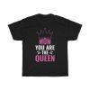 The Queen Mom  Tshirt Design 1