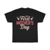 My First Mother’s Day Tshirt Design 1