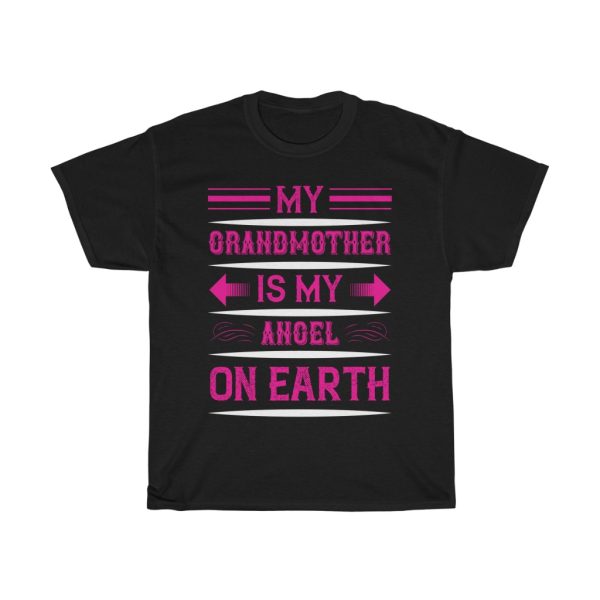 My Grandmother Is My Angel On Earth Tshirt Design 2