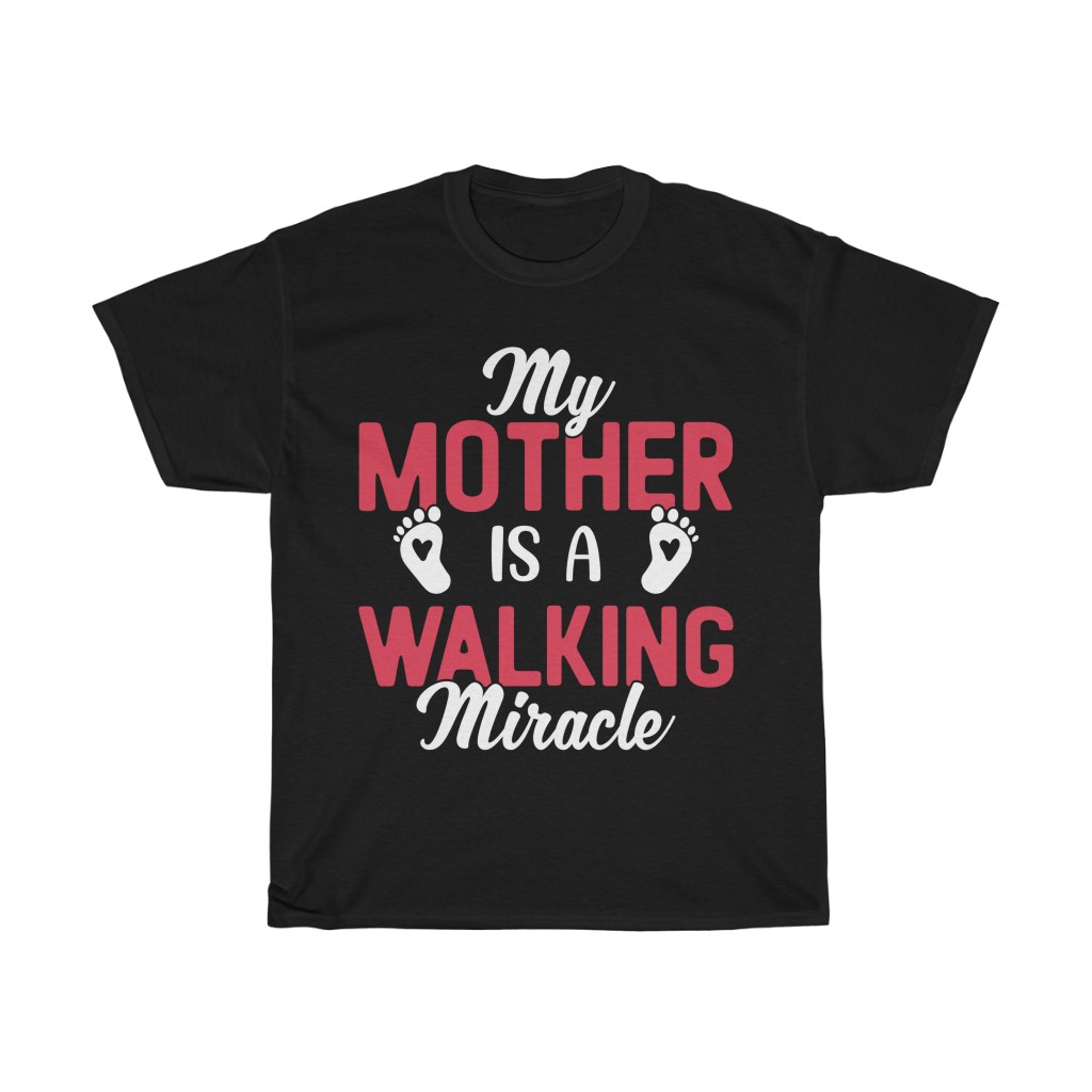 My Mother Is A Walking Mom  Tshirt