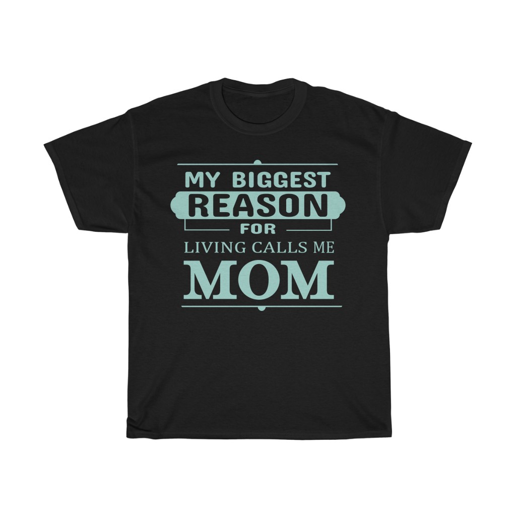 My Biggest Reason For Calls Tshirt