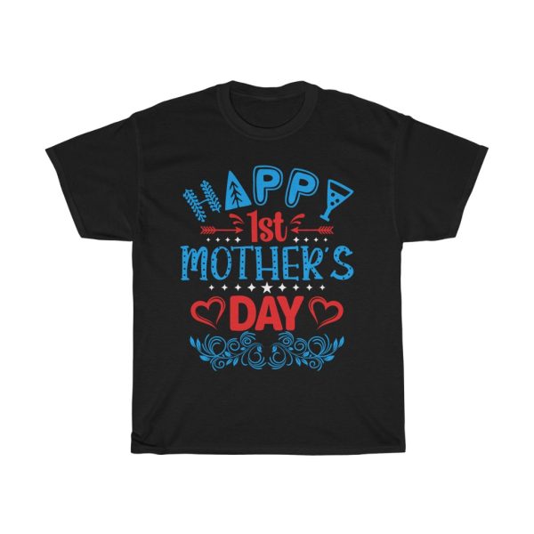 Happy St Mother’s Day Tshirt