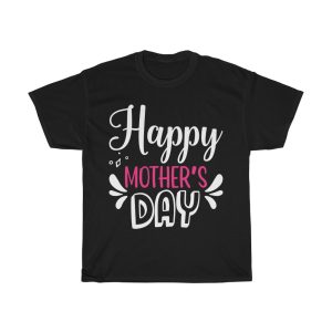 Happy Mothers Day  Tshirt Design 2