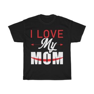 I Love My Mom Tshirt Design 1