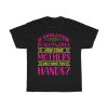 If Evolution Really Works, How Come Mothers Only Have Two Hands Tshirt