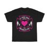 If I Know What Love Is It Because Of You Tshirt