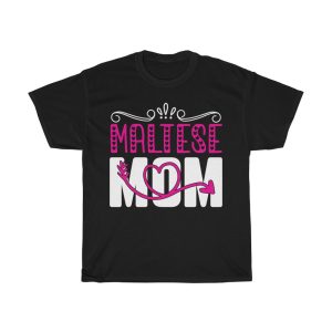 Maltese Mom Tshirt