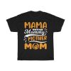 Mama Mammy Mother Mom  Tshirt