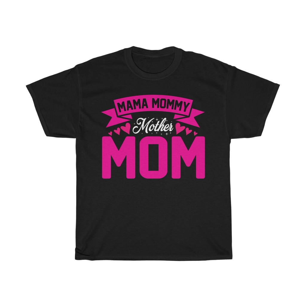 Mama Mommy Mother Mom Tshirt Design 4