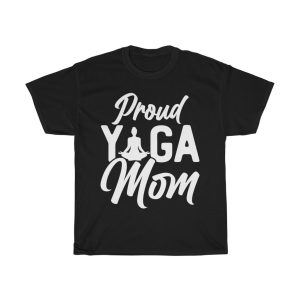 Proud Yoga Mom Mother’s Day  Tshirt