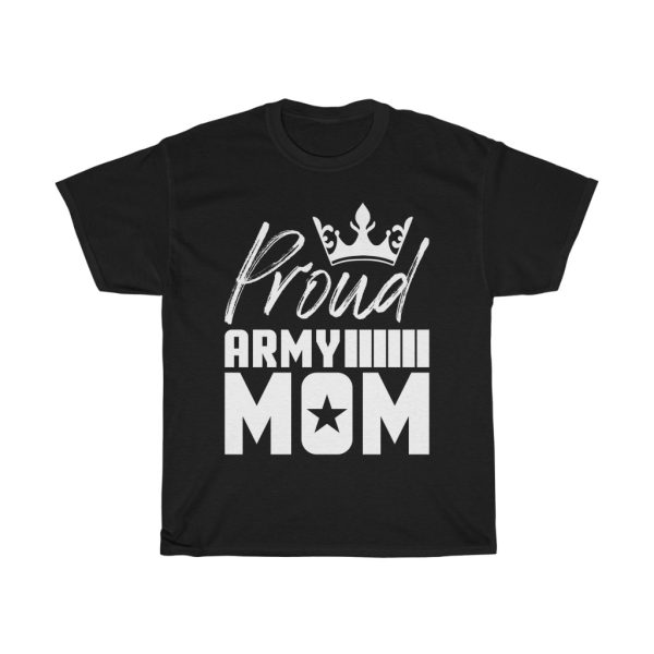 Proud Army Mom  Tshirt