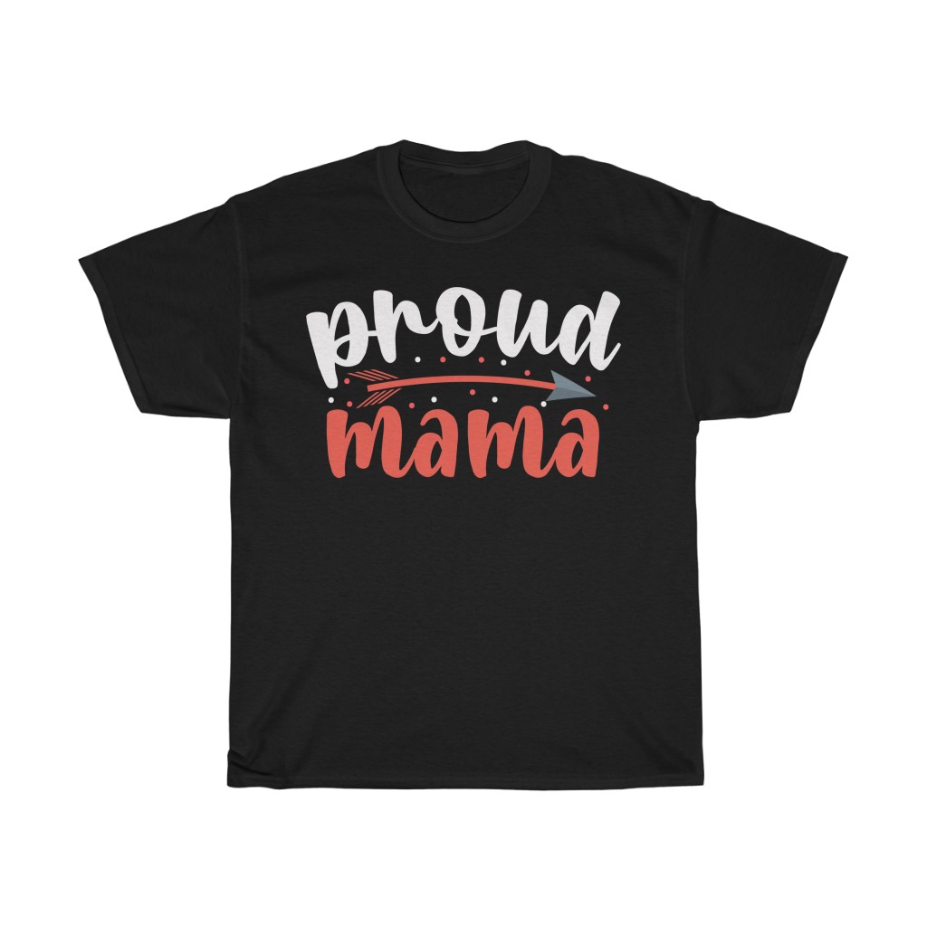 Proud Mama  Template Tshirt