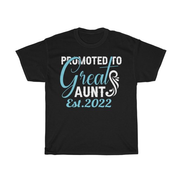 Promoted To Great Aunt Est. Tshirt