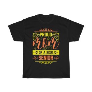 Proud Mom Of A Senior Tshirt