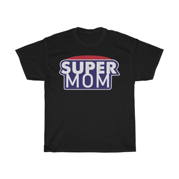 Super Mom Tshirt Design 1