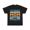 This Awesome Mom Belongs  Tshirt