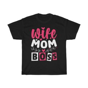 Wife Mom Boss Template Tshirt