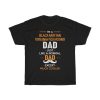 Black And Tan Virginia Foxhound Dad Except Much Cooler T-shirt