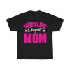 World’s Okayest Mom Tshirt Design 2