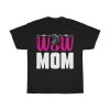 Wow Mom Tshirt Design 3