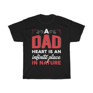 A Fathers Heart Is An Gift Shirt