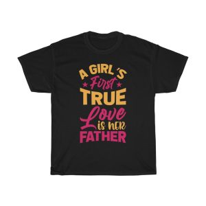 A Girls First True Love Gift Shirt Design 1