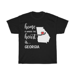 Georgia Home Is Where Heart Is Cool Gift T-shirt