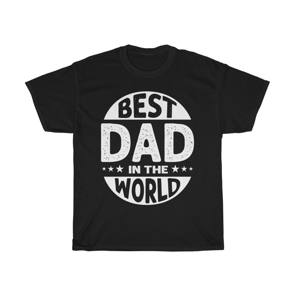 Best Dad In The World Gift Shirt Design 1