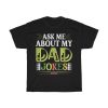 Ask Me About My Dad Jokes Gift Shirt Design 1