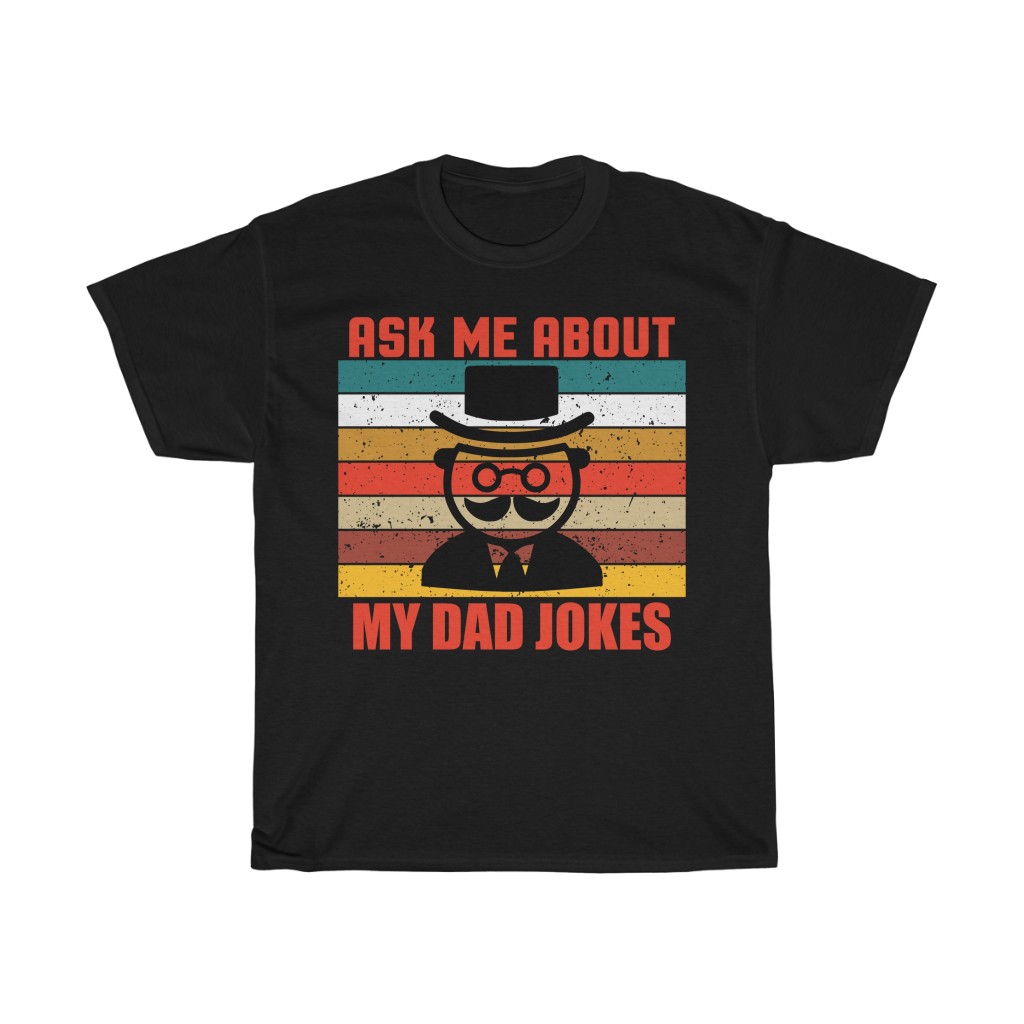 Ask Me About My Dad Jokes Gift Shirt Design 3