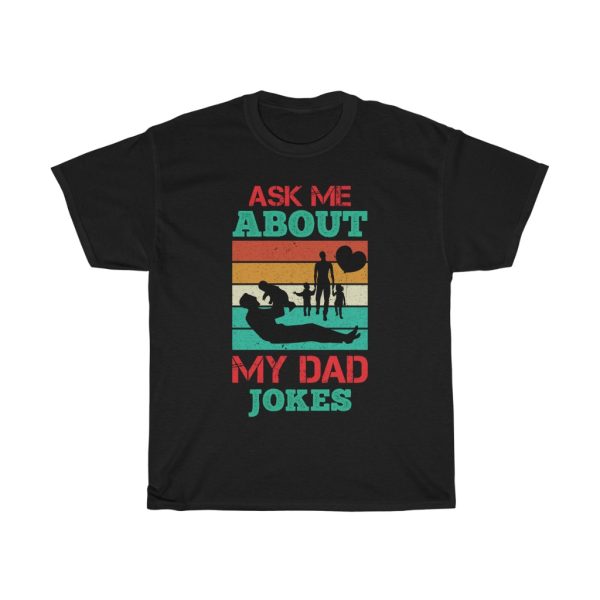 Ask Me About My Dad Jokes Gift Shirt Design 7