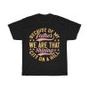 Because Of My Father, We Are That Shining City On A Hill Gift Shirt Design 8