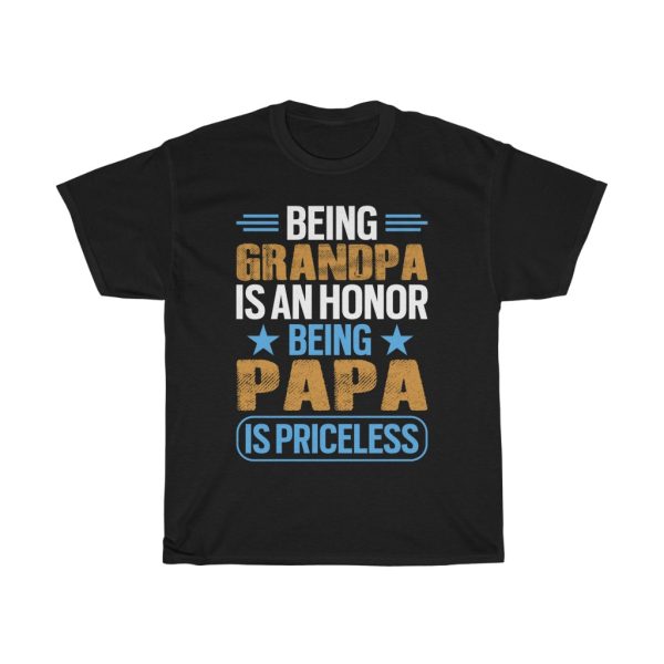 Being Grandpa Fathers Day T Gift Shirt