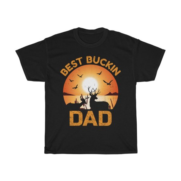 Best Bucking Dad Gift Shirt