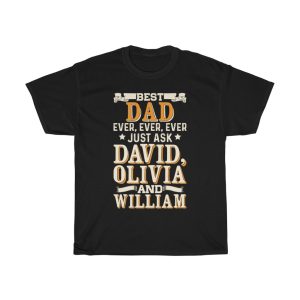 Best Dad Ever Ever Ever Gift Shirt