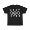 Best Dad Ever Dad Gift Shirt