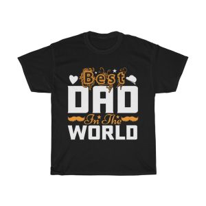 Best Dad In The World Gift Shirt Design 5