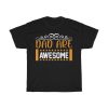 Dad Are Awesome Gift Shirt