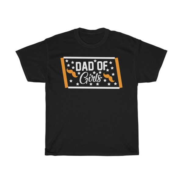 Dad Of Girls Gift Shirt