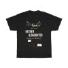 The Love Between Father & Daughter Kansas Cool Gift T-shirt